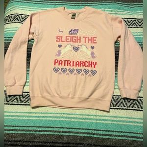 The Spark Company Sleigh the Patriarchy Sweatshirt
